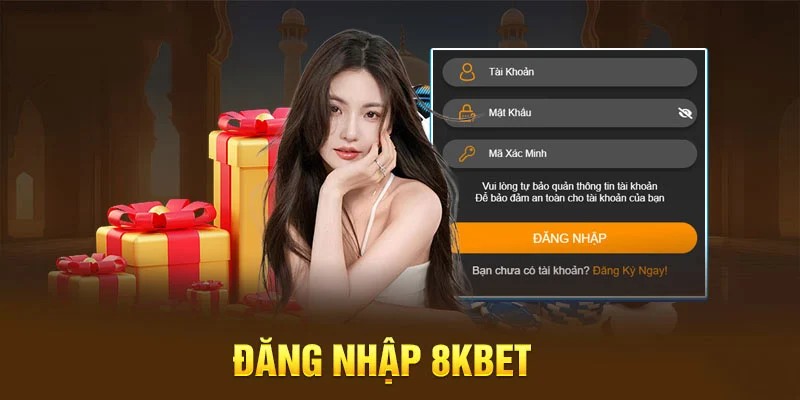 Những điều kiện để có thể đăng nhập 8Kbet