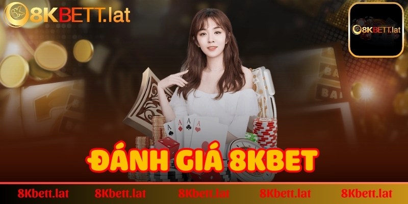 Đánh giá 8KBET